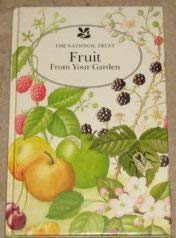 Stock image for Fruit from Your Garden (The National Trust) for sale by Goldstone Books