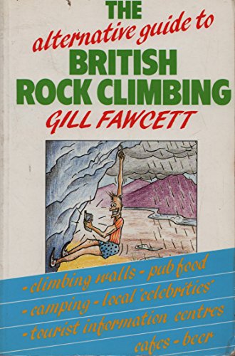 9780044401148: The Alternative Guide to British Rock Climbing