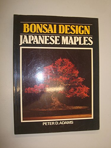 Beispielbild fr Bonsai Design: Japanese Maple zum Verkauf von Brit Books