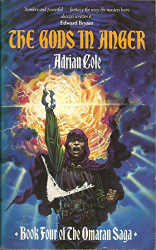 Stock image for The Gods in Anger (The Omaran saga) for sale by AwesomeBooks