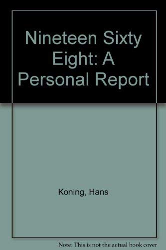 9780044401858: Nineteen Sixty Eight: A Personal Report