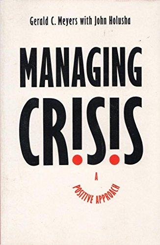 Beispielbild fr Managing Crisis zum Verkauf von Wonder Book