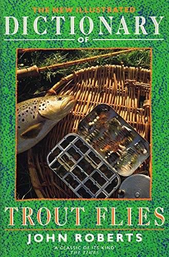 9780044402015: The New Illustrated Dictionary of Trout Flies