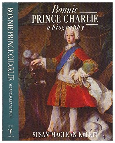 Imagen de archivo de Bonnie Prince Charlie : A Biography a la venta por Better World Books