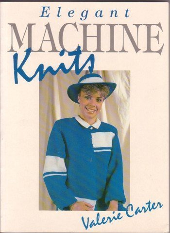 Imagen de archivo de Elegant Machine Knits a la venta por MusicMagpie