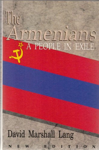 Stock image for The Armenians: A People in Exile for sale by WorldofBooks