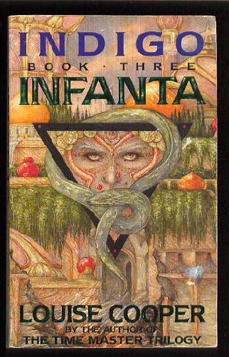 Stock image for Indigo Book 3 - Infanta for sale by Allyouneedisbooks Ltd