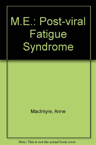 Beispielbild fr M.E.: Post-viral Fatigue Syndrome zum Verkauf von AwesomeBooks