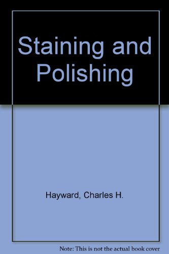 Stock image for Staining and Polishing for sale by WorldofBooks