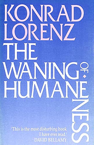 9780044404422: The Waning of Humaneness