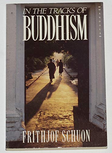 Imagen de archivo de In the Tracks of Buddhism a la venta por ThriftBooks-Atlanta