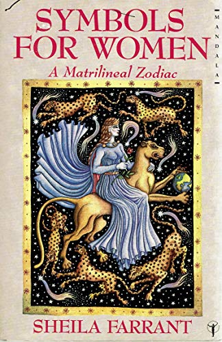 9780044404590: A Feminist Guide to the Zodiac: A Matrilineal Zodiac