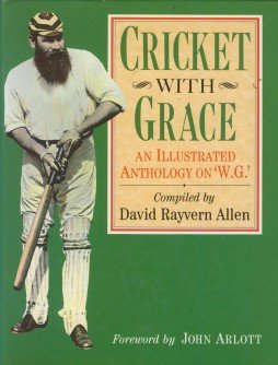 Imagen de archivo de Cricket with Grace: Illustrated Anthology on "W.G." a la venta por WorldofBooks
