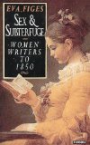 Imagen de archivo de Sex and Subterfuge: Women Writers to 1850 a la venta por WorldofBooks