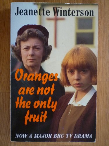 Beispielbild für Oranges are Not the Only Fruit zum Verkauf von Best and Fastest Books
