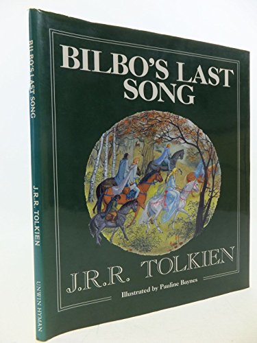 Zegenen Elastisch het ergste BILBO'S LAST SONG (At the Grey Havens) - Tolkien, J. R. R.: 9780044407287 -  AbeBooks