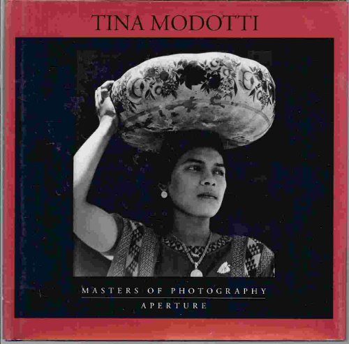 9780044407980: Tina Modotti: Photographer and Revolutionary