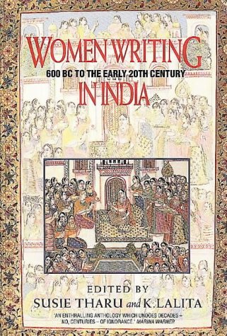 Stock image for Women Writing in India: 600 BC to the Early Twentieth Century v. 1: 600 BC to the Present for sale by Goldstone Books
