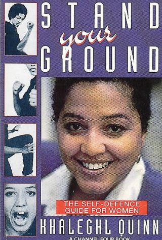 Stock image for Stand Your Ground: Self-defence Guide for Women for sale by Goldstone Books