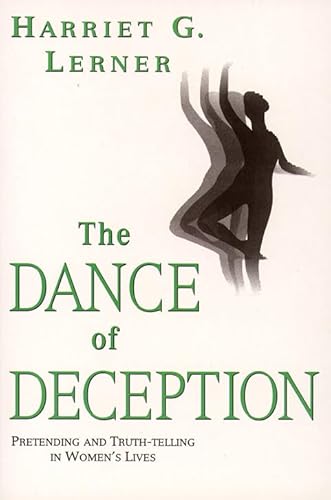 9780044409311: The Dance of Deception: Pretending and Truth-telling in Women's Lives