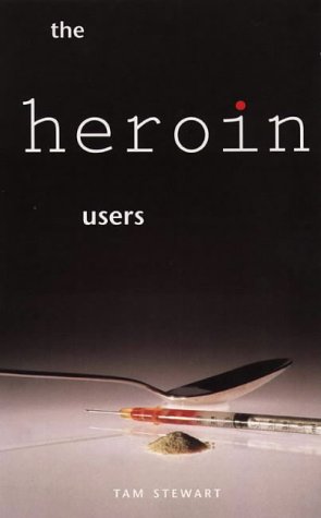 9780044409748: Heroin Users