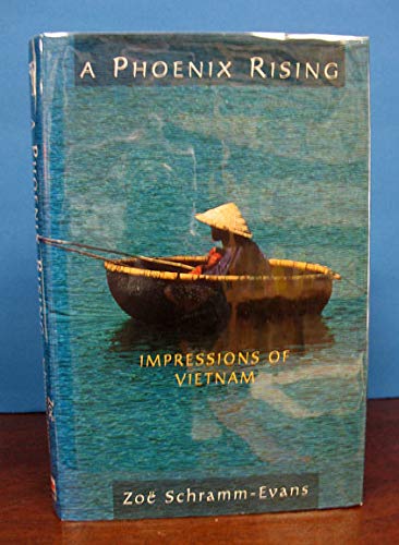 9780044409762: A Phoenix Rising [Idioma Ingls]: Impressions of Vietnam