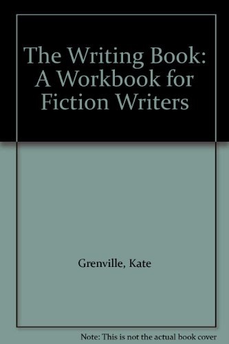 Imagen de archivo de The Writing Book: A Workbook for Fiction Writers a la venta por Books Unplugged
