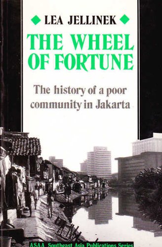 9780044421399: The Wheel of Fortune: History of a Poor Community in Jakarta: 18 (Asian Studies Association of Australia (ASAA))