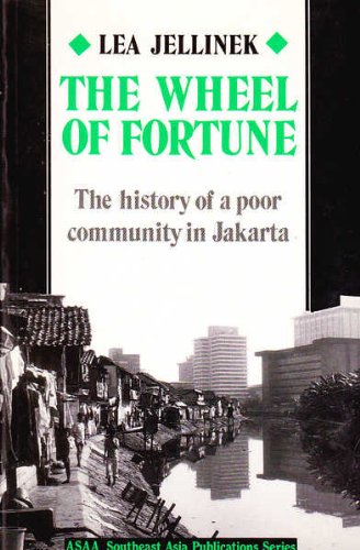 Stock image for The Wheel of Fortune: History of a Poor Community in Jakarta for sale by Libereso