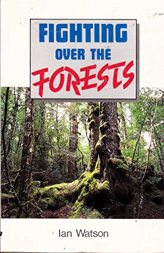 Fighting over the Forests (9780044422082) by Watson, Ian