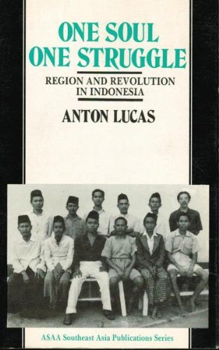 9780044422495: One Soul One Struggle: Region and Revolution in Indonesia