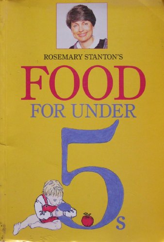 Stock image for Food for Under Fives for sale by Wonder Book