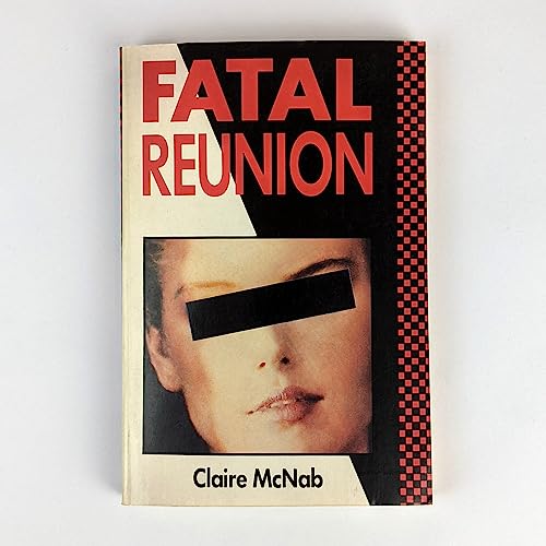 Stock image for Fatal Reunion   A Detective Inspector Carol Ashton mystery for sale by Syber's Books