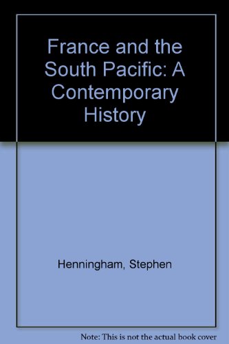 Stock image for France and the South Pacific: A Contemporary History for sale by Phatpocket Limited