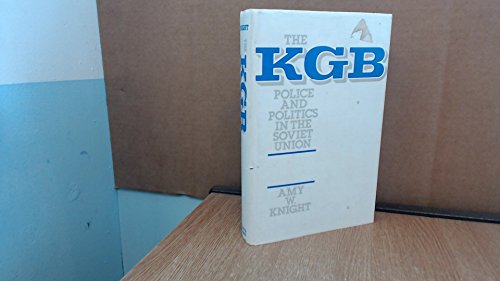 The KGB, Police and Politics in the Soviet Union