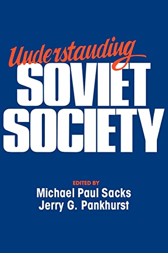 Stock image for Understanding Soviet Society for sale by Blackwell's