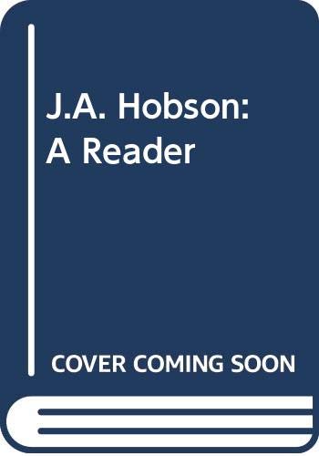 Stock image for J.A. Hobson: A Reader for sale by ThriftBooks-Atlanta