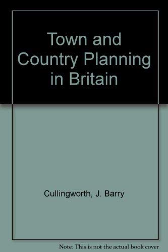 Stock image for Town and Country Planning in Britain for sale by AwesomeBooks