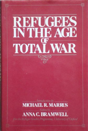 Stock image for Refugees in the Age of Total War for sale by Basi6 International