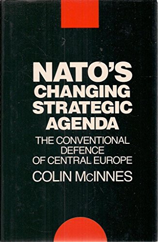 9780044452119: Nato'S Changing Strategic Agen