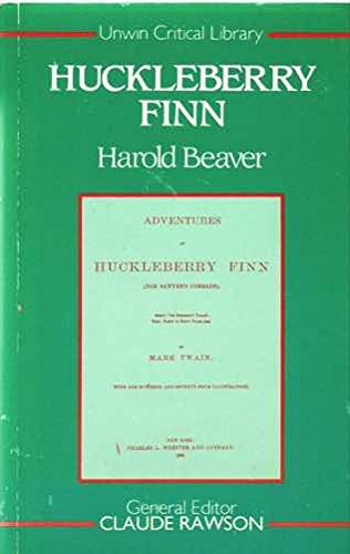 Huckleberry Finn (Unwin Critical Library) (9780044452232) by Beaver