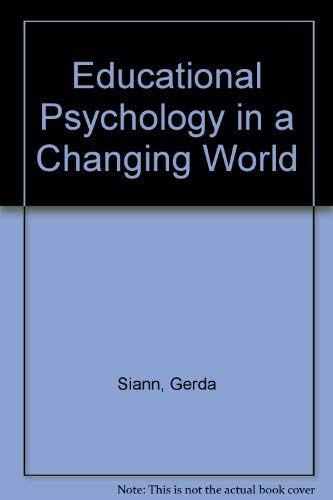 Stock image for Educational Psychology in a Changing World for sale by ThriftBooks-Atlanta