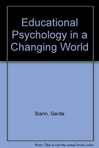 9780044452256: Educational Psychology in a Changing World