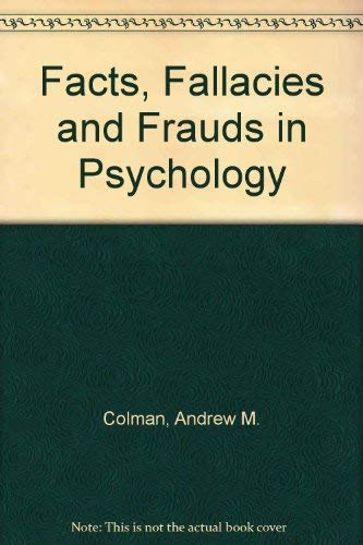 9780044452898: Facts, Fallacies and Frauds in Psychology