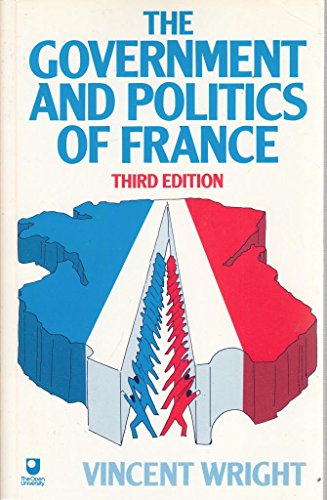 Imagen de archivo de The Government and Politics of France a la venta por AwesomeBooks