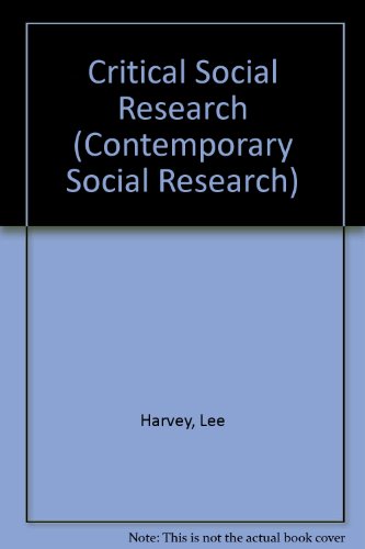 9780044453604: Critical Social Research (Contemporary Social Research S.)