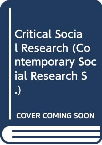 Imagen de archivo de Critical Social Research (Contemporary Social Research S.) a la venta por WorldofBooks