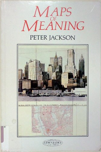 9780044453666: Maps of Meaning: Introduction to Cultural Geography: 1
