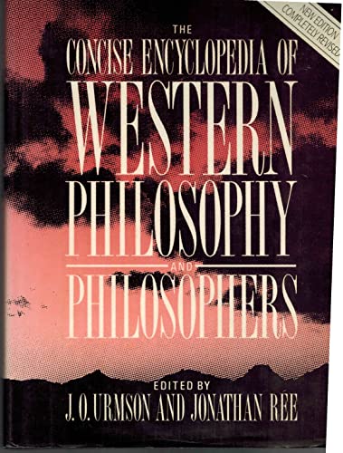 9780044453796: The Concise Encyclopaedia of Western Philosophy and Philosophers
