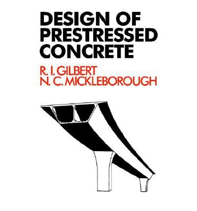 9780044454021: Design of Prestressed Concrete